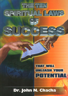Ten Spiritual Laws of Success - John N. Chacha.pdf